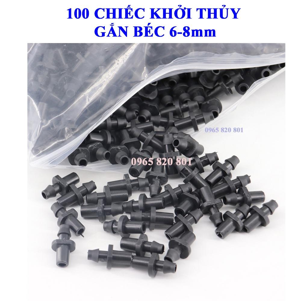 100 Chiếc Khởi thủy gắn béc 6-8mm