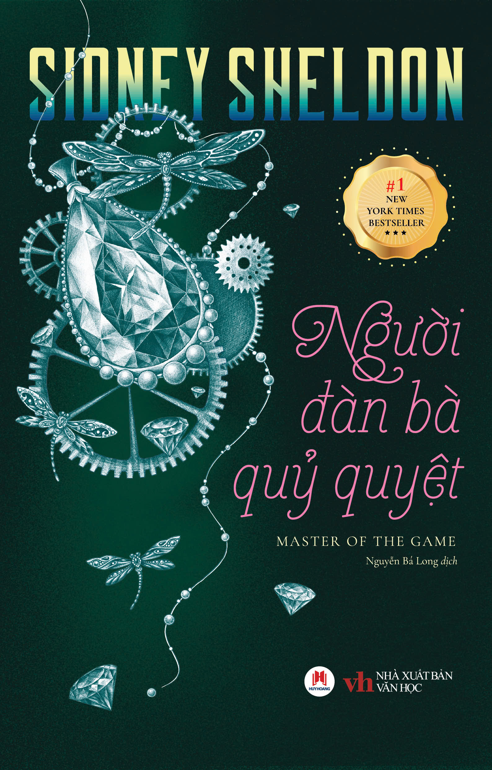 Người Đàn Bà Quỷ Quyệt – Sidney Sheldon – Nguyễn Bá Long Dịch – Huy Hoang Bookstore – NXB Văn Học