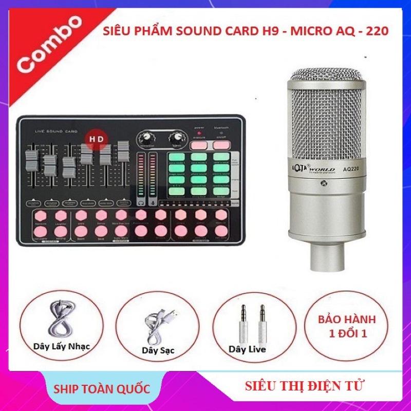 Micro Livestream AQ 220, Sound Card Thu Âm  H9 Bluetooth Siêu Phẩm 2020