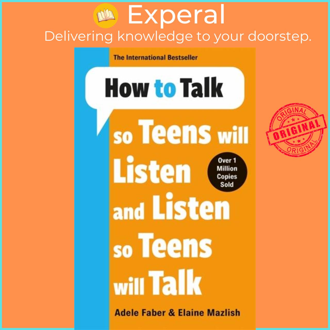 Sách - How to Talk so Teens will Listen & Listen so Teens will by Adele & Elaine Faber & Mazlish (UK edition, paperback)