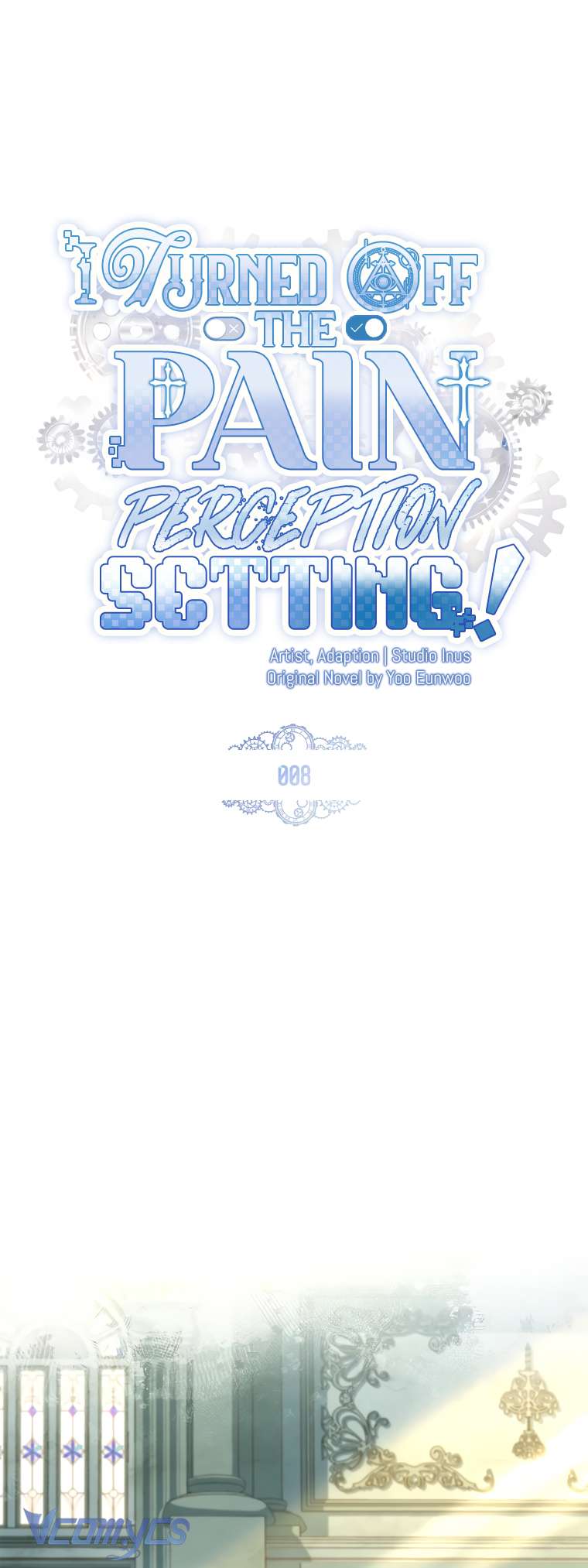 tôi đã tắt cài đặt chế độ nhận thức nỗi đau! chapter 8 1