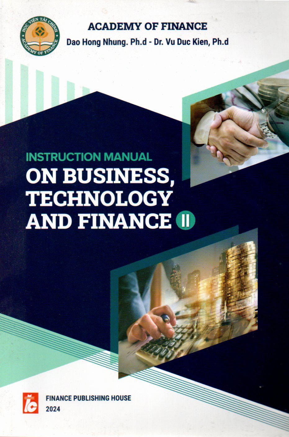 INSTRUCTION MANUAL ON BUSINESS, TECHNOLOGY AND FINANCE