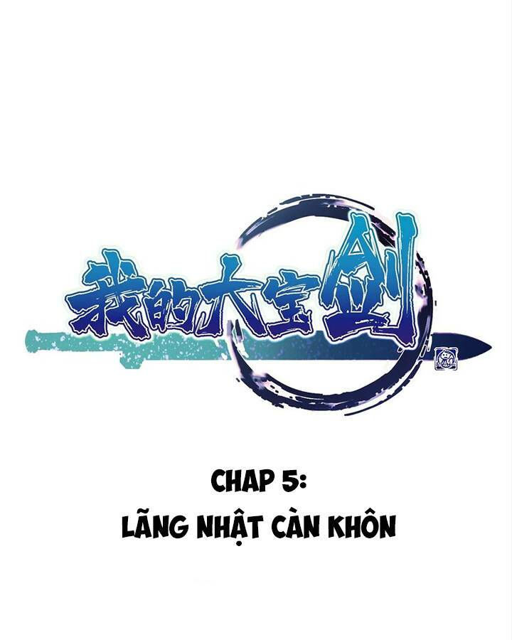 đại bảo kiếm của tôi chapter 5 1
