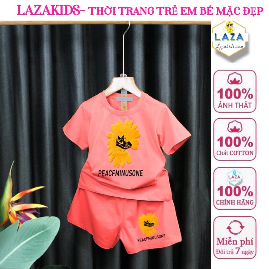 Độ bộ bé gái Lazakids thun cotton chính phẩm 4 chiều mát mịn đẹp cho bé gái từ 1 tuổi đến 10 tuổi