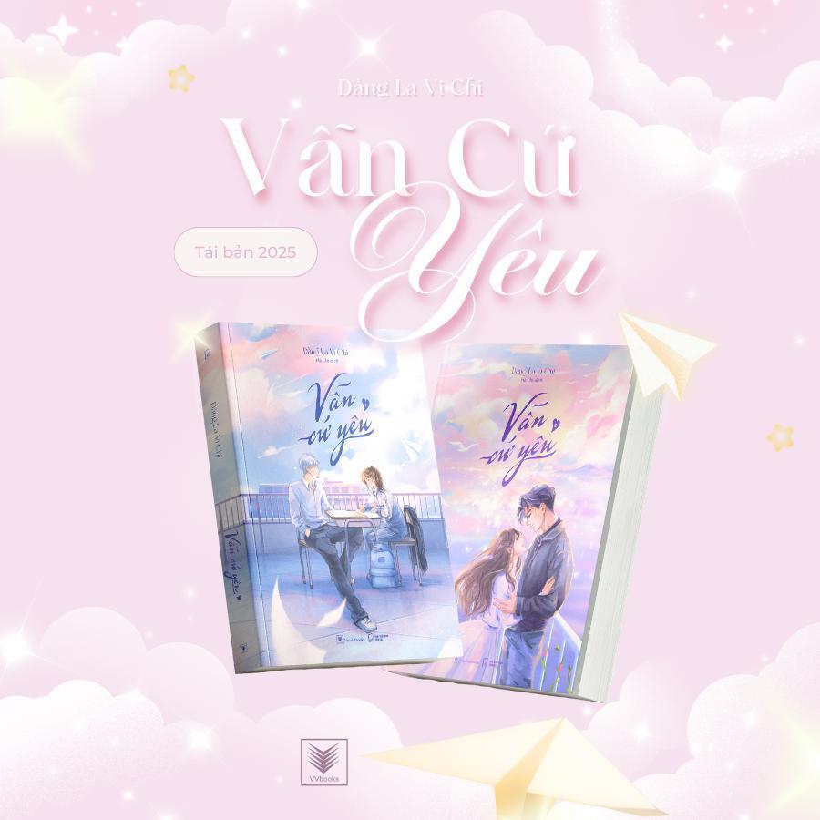 Combo Vẫn Cứ Yêu - Tập 1+2 (Tái Bản 2025)