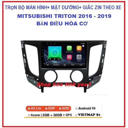 BỘ Màn hình DVD android 10.0, kết nối wifi hoặc sim 4G Ram1G/2G Rom16G/32G. cho xe MITSUBISHI TRITON 2016-2019