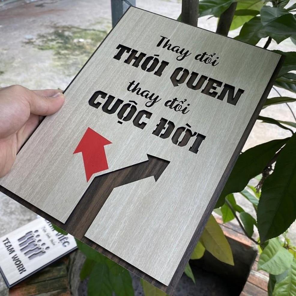 Tranh Gỗ Decor trang trí quán Coffee TBIG066 slogan câu nói hay ý nghĩa &quot;thay đổi thói quen thay đổi cuộc đời