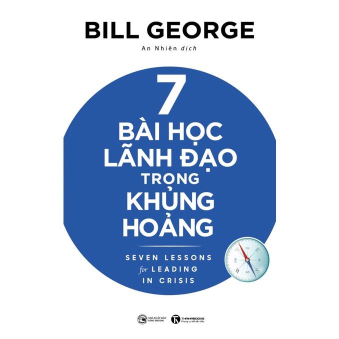 7 Bài Học Lãnh Đạo Trong Khủng Hoảng