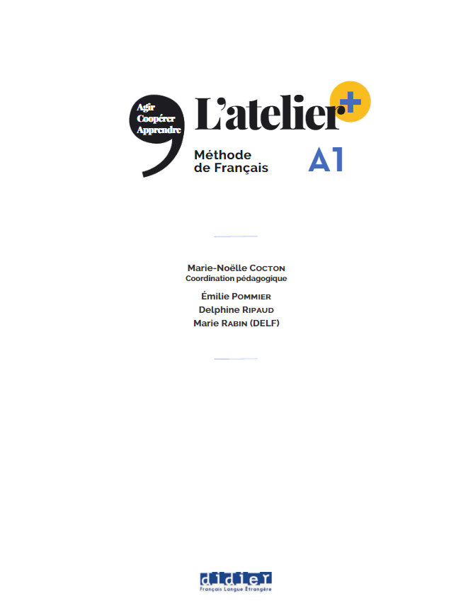 L'atelier + A1 (édition 2022) - Livre + livre numérique + didierfle.app