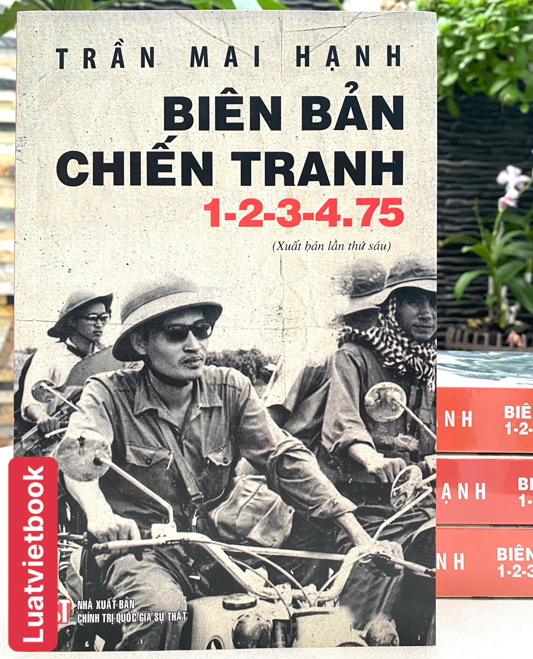 Biên Bản Chiến Tranh 1-2-3-4.75 ( Xuất bản lần thứ sáu )