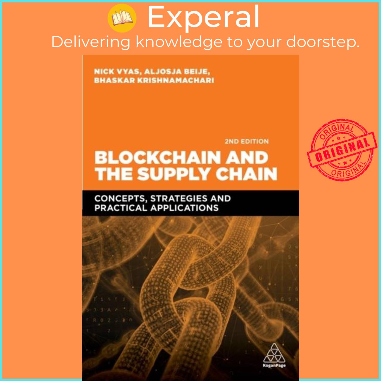 Sách - Blockchain and the Supply Chain - Concepts, Strategies and Prac by Bhaskar Krishnamachari (UK edition, paperback)