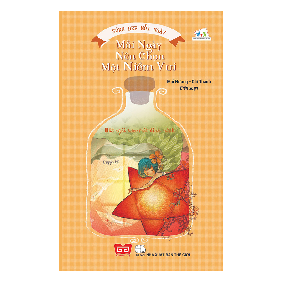 Sống Đẹp Mỗi Ngày - Mỗi Ngày Nên Chọn Một Niềm Vui - Một Ngôi Sao Một Định Mệnh
