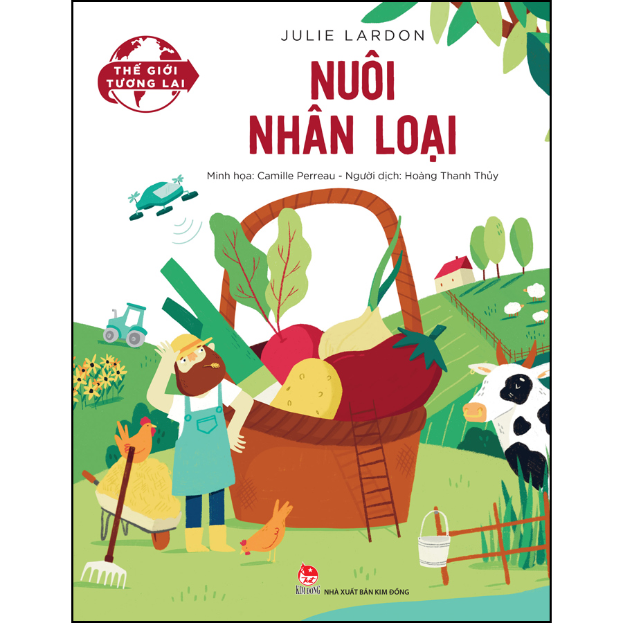 Thế Giới Tương Lai - Nuôi Nhân Loại