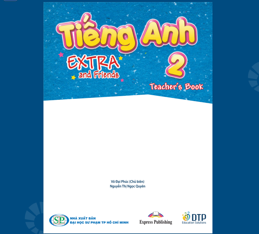 Tiếng Anh 2 Extra and Friends Sách giáo viên điện tử