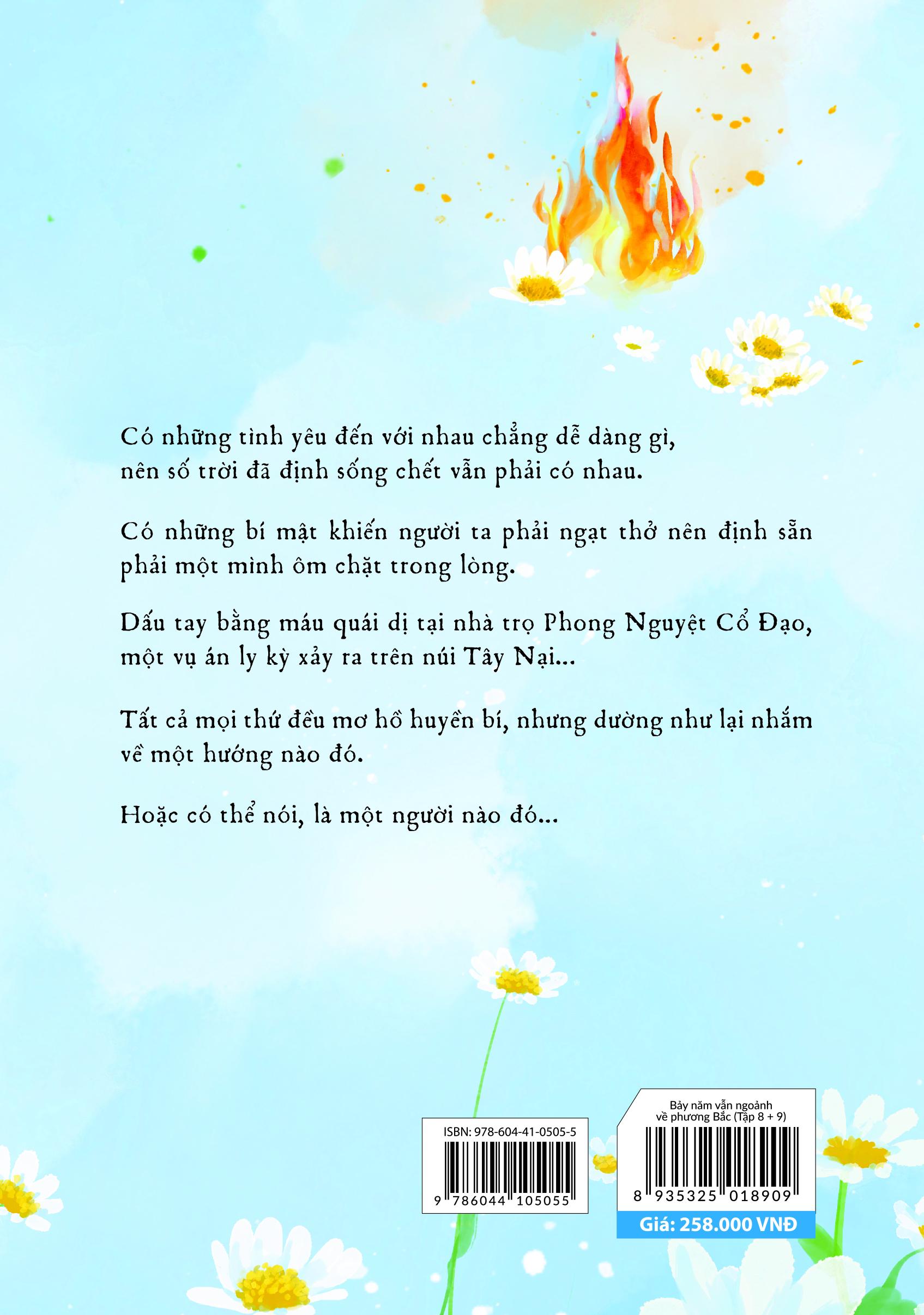 Bảy Năm Vẫn Ngoảnh Về Phương Bắc (Tập 8 + 9) - Bản Siêu Đặc Biệt - Tặng Kèm Bookmark + Postcard Có Chữ Ký Tay Của Tác Giả Ở Bìa 4 + Standee “Bảy Năm Bên Em”