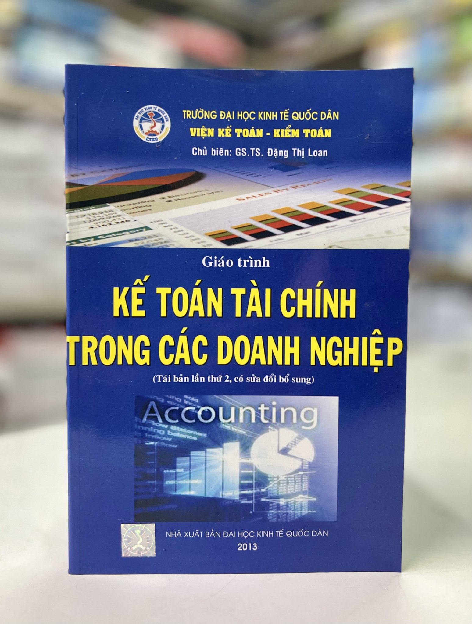 Giáo trình Kế toán tài chính trong các doanh nghiệp (Tái bản lần thứ 2, có sửa chữa bổ sung)