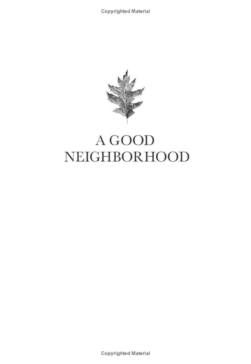 A Good Neighborhood