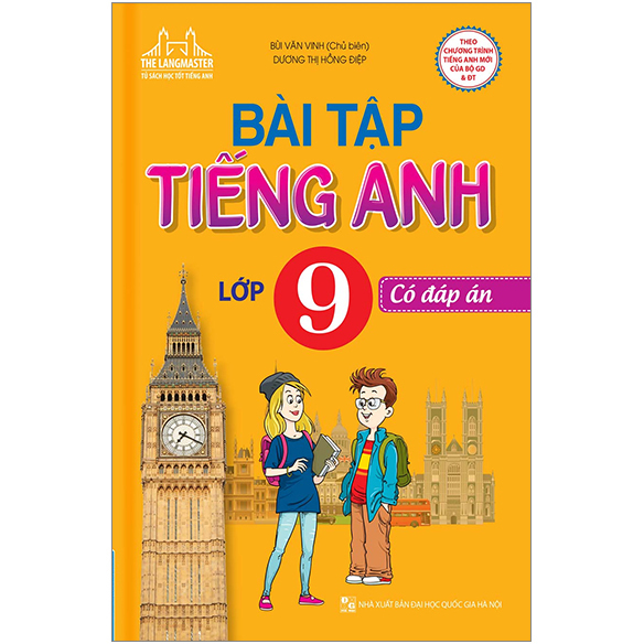 The Langmaster - Bài Tập Tiếng Anh Lớp 9 - Có Đáp Án(Tái Bản 02)