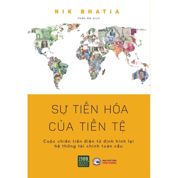 Sách Sự Tiến Hóa Của Tiền Tệ - BẢN QUYỀN