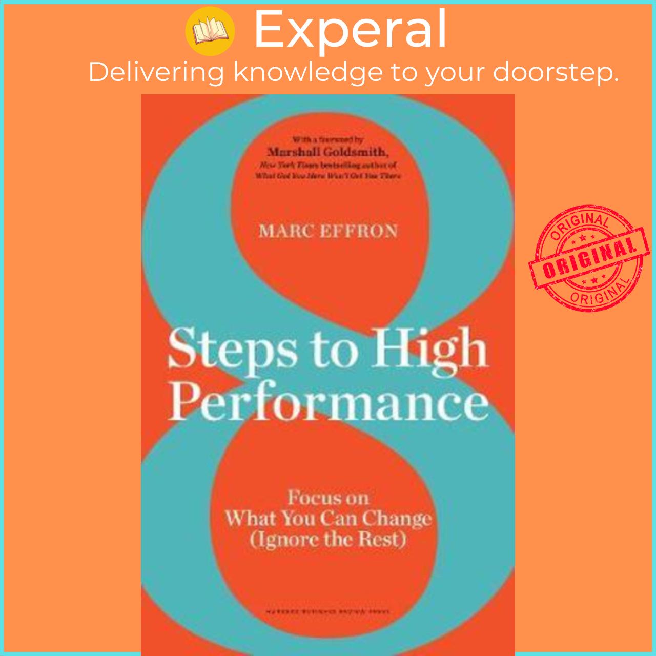 Sách - 8 Steps to High Performance : Focus on What You Can Change