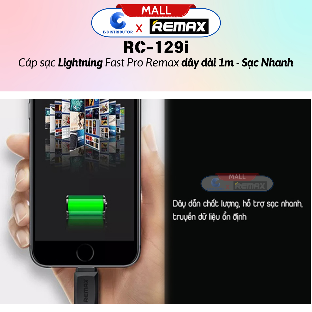 Cáp sạc Lightningg Fast Pro Remax RC-129i - Hàng Chính Hãng