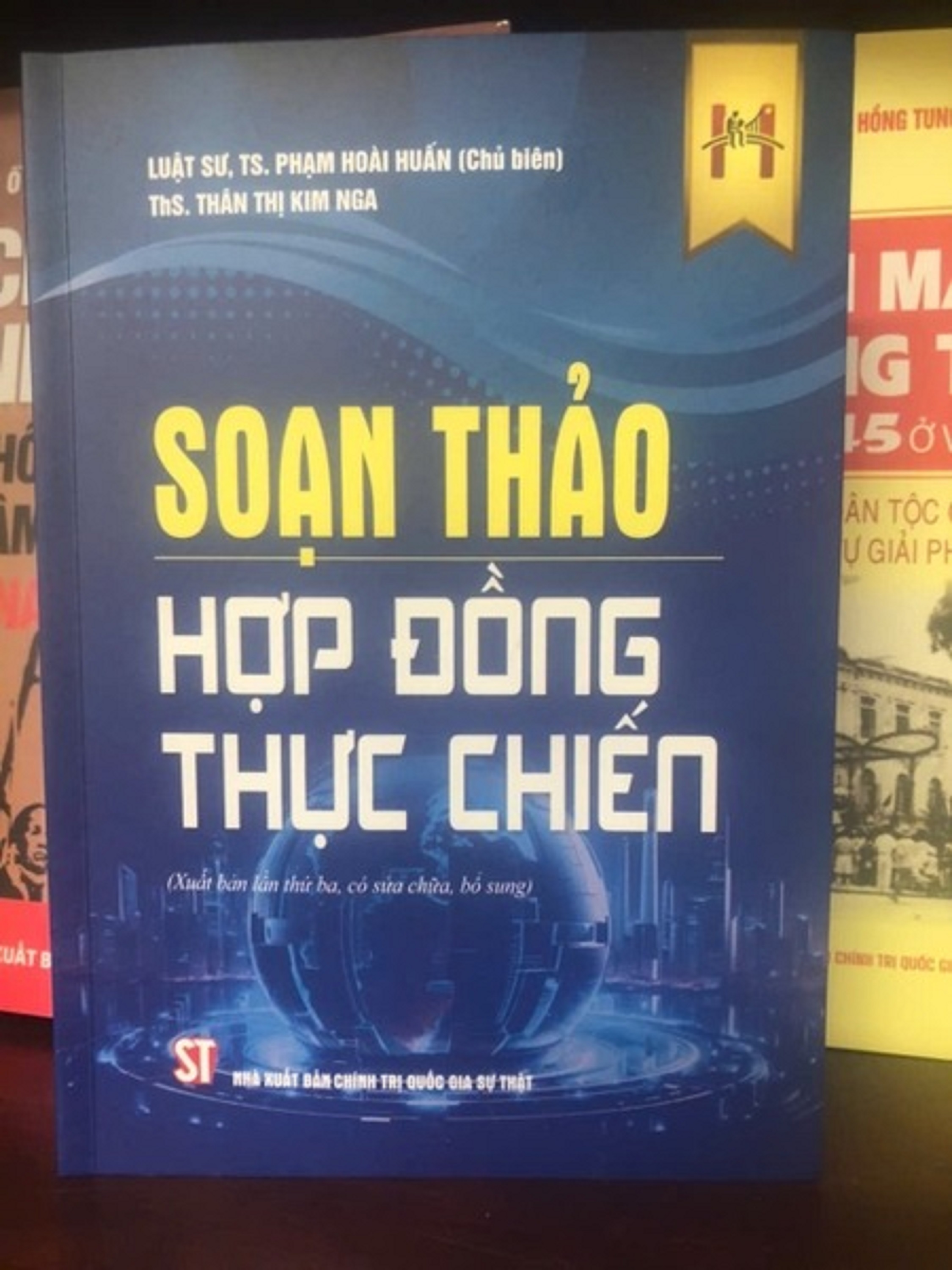 SOẠN THẢO HỢP ĐỒNG THỰC CHIẾN - Luật sư, TS. Phạm Hoài Huấn
