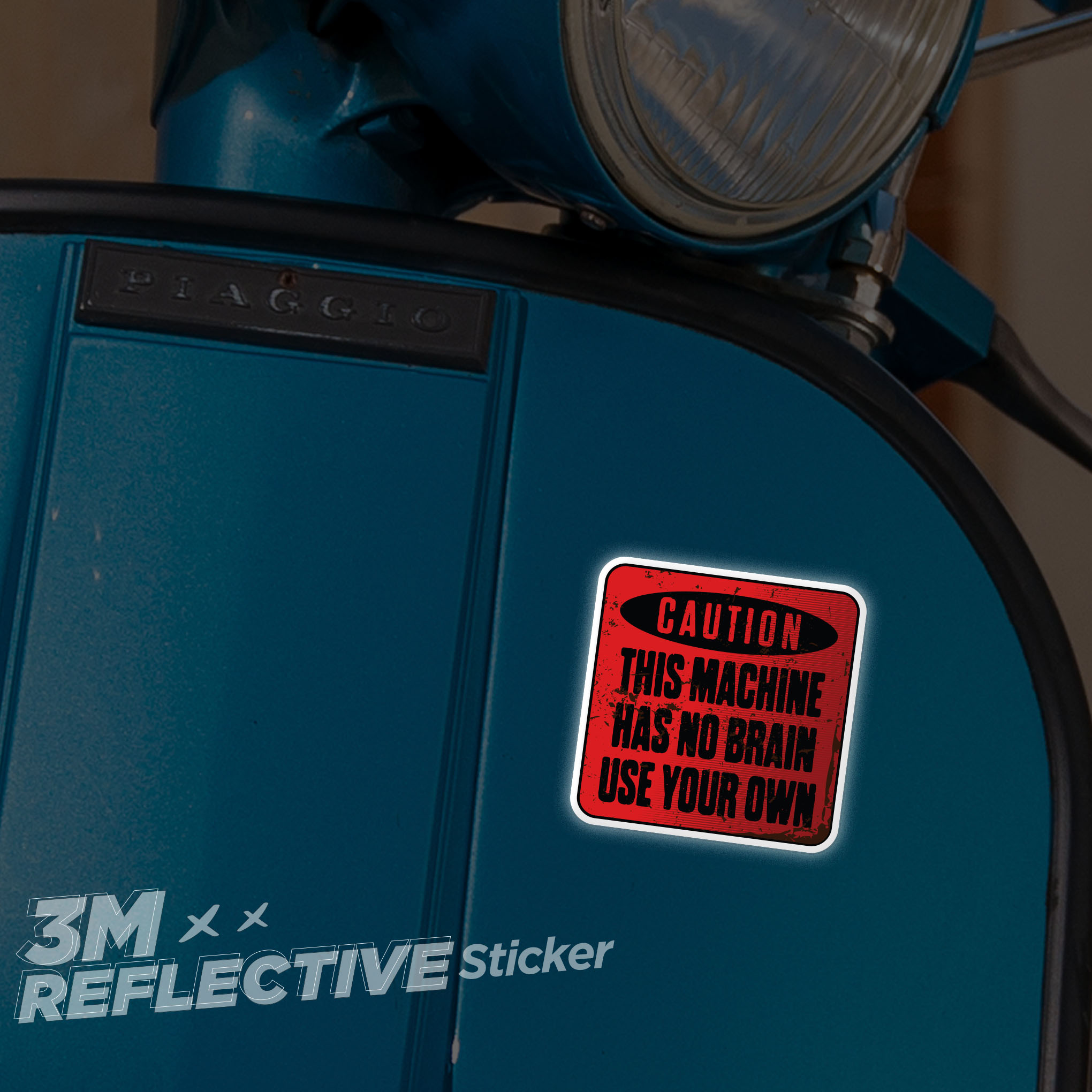 CAUTION MACHINE NO BRAIN 3M - Reflective Sticker Die-cut phản quang thương hiệu STICKER FACTORY