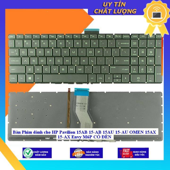 Bàn Phím dùng cho HP Pavilion 15AB 15-AB 15AU 15-AU OMEN 15AX 15-AX Envy M6P CÓ ĐÈN  - TỐT - ĐEN - CÓ ĐÈN - Hàng Nhập Khẩu New Seal