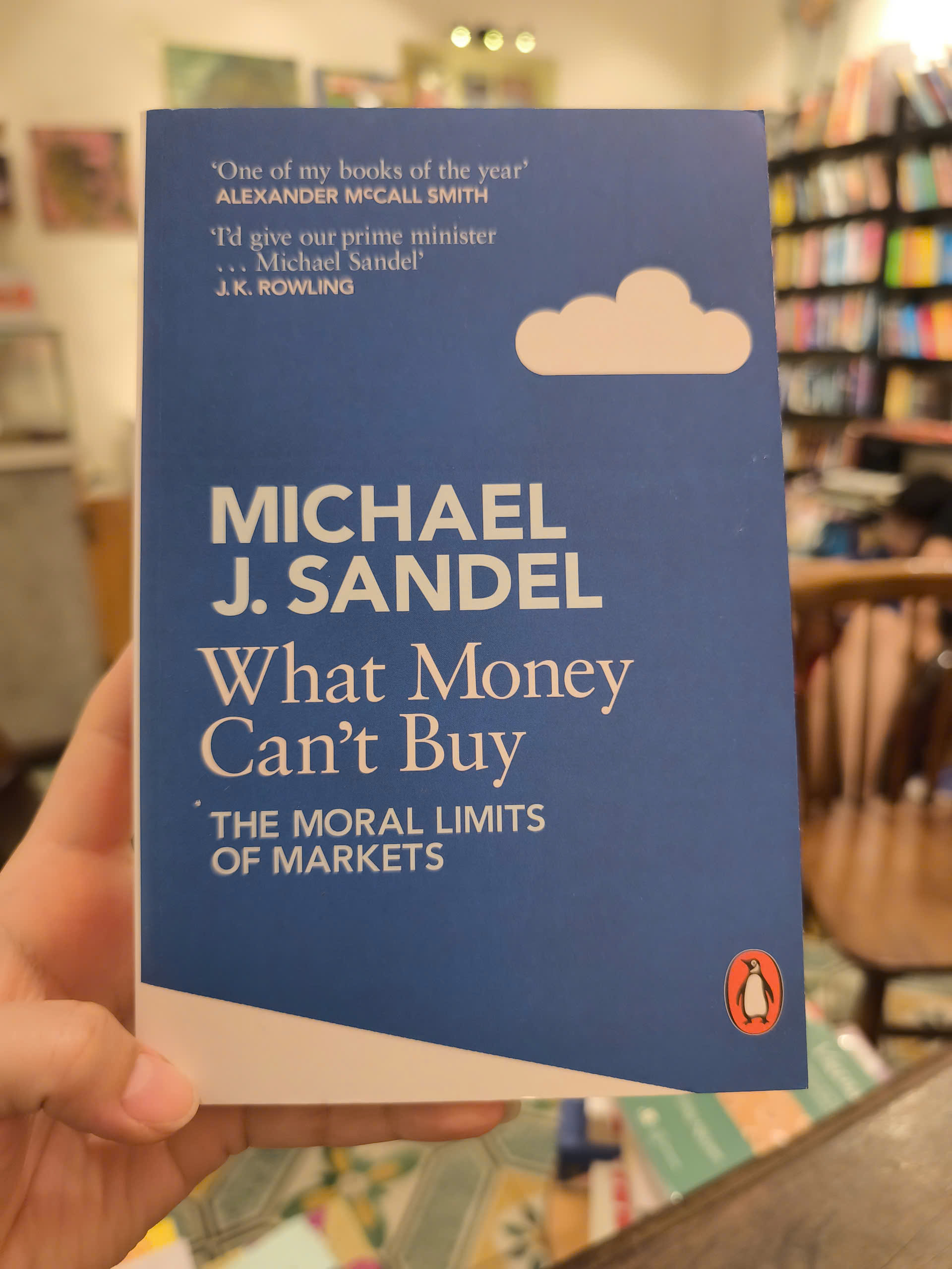 Sách - What Money Can't Buy: The Moral Limits of Markets by Michael J Sandel - Philosophy/ Nonfiction/ Economics