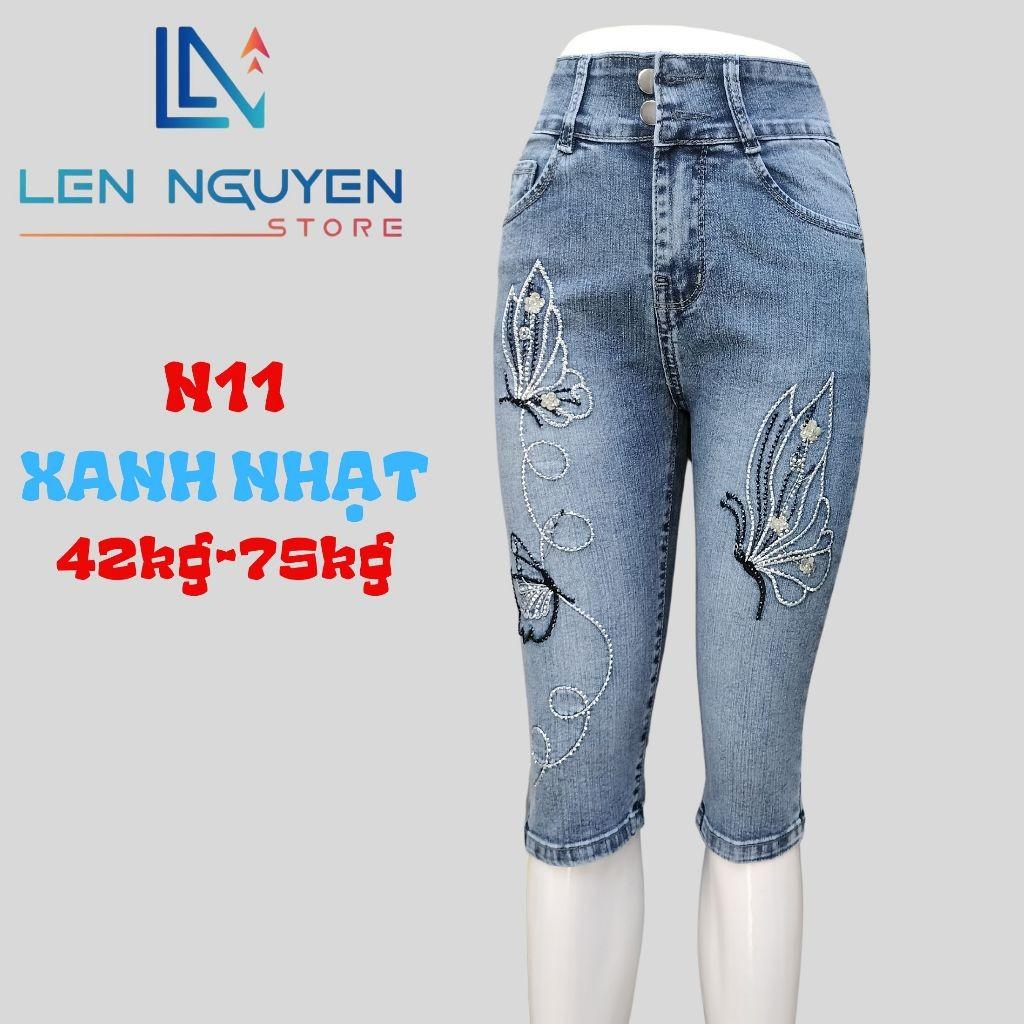 N11_Quần jean nữ, ngố 7 tất, lưng cao, quần bò nữ dáng ôm, quần rin nữ có big size, cho 42kg đến 75kg,LEN NGUYEN STORE - Xanh