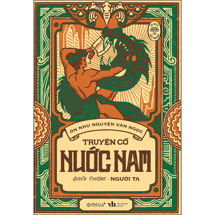 Tủ Sách Đời Người: Truyện Cổ Nước Nam  - Quyển Thượng Người Ta