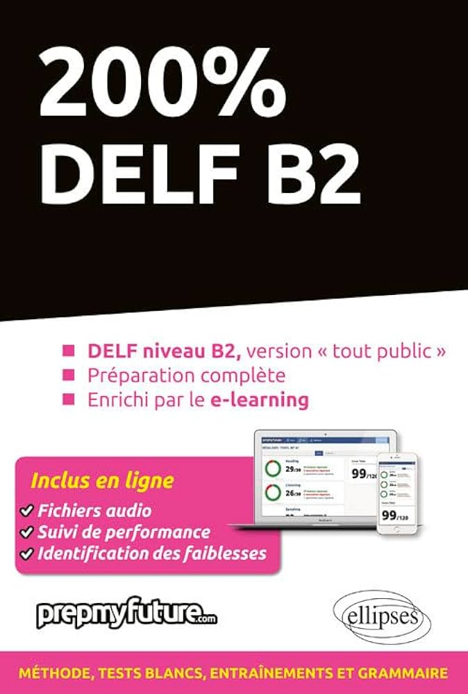 Sách học tiếng Pháp trình độ B2 200% DELF B2