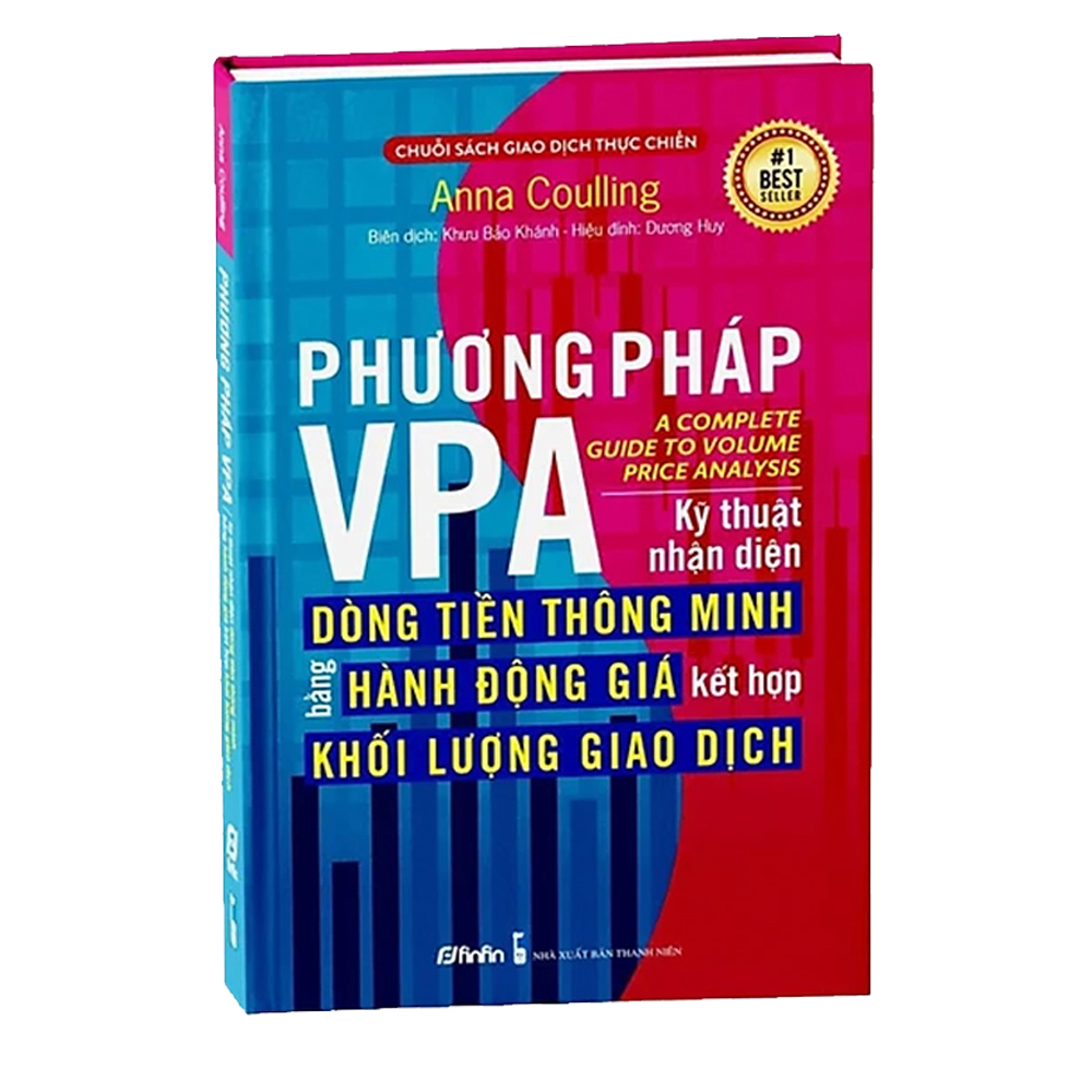 Phương pháp VPA - Kỹ thuật nhận diện Dòng Tiền Thông Minh bằng Hành Động Giá kết hợp Khối Lượng Giao Dịch