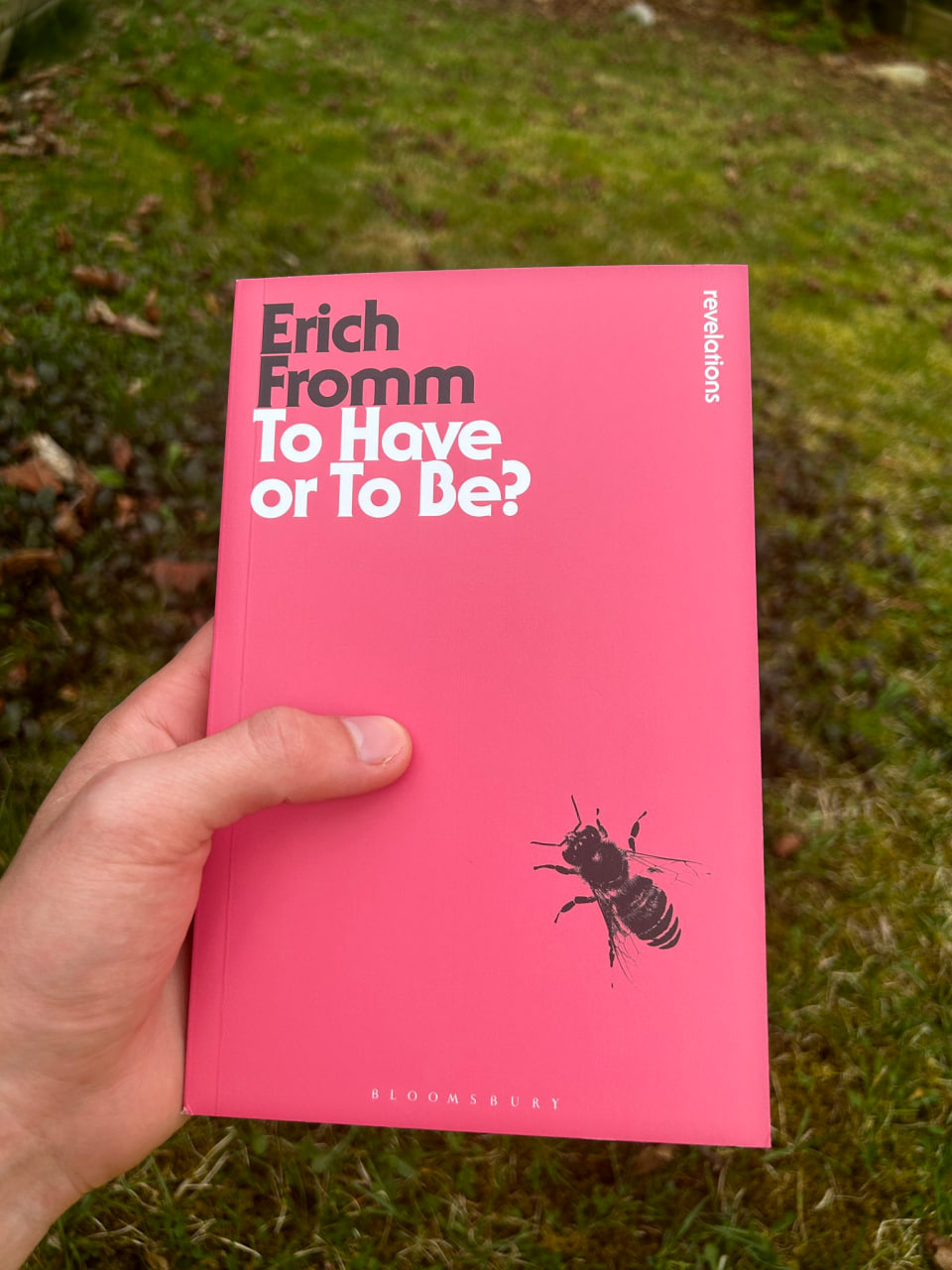 To Have or To Be by Erich Fromm