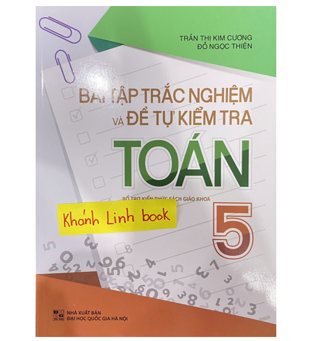 Sách Bài Tập Trắc Nghiệm Và Đề Tự Kiểm Tra Toán 5