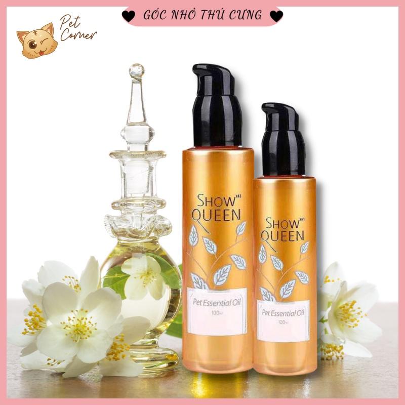 Tinh dầu dưỡng lông cho chó mèo Pet Essential Oil Show Queen
