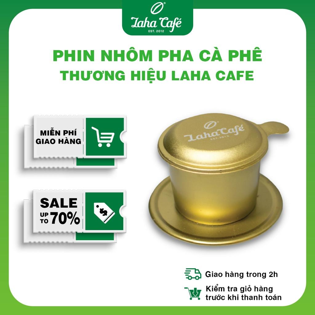 Phin Cà Phê Nhôm Cao Cấp - Laha Cafe