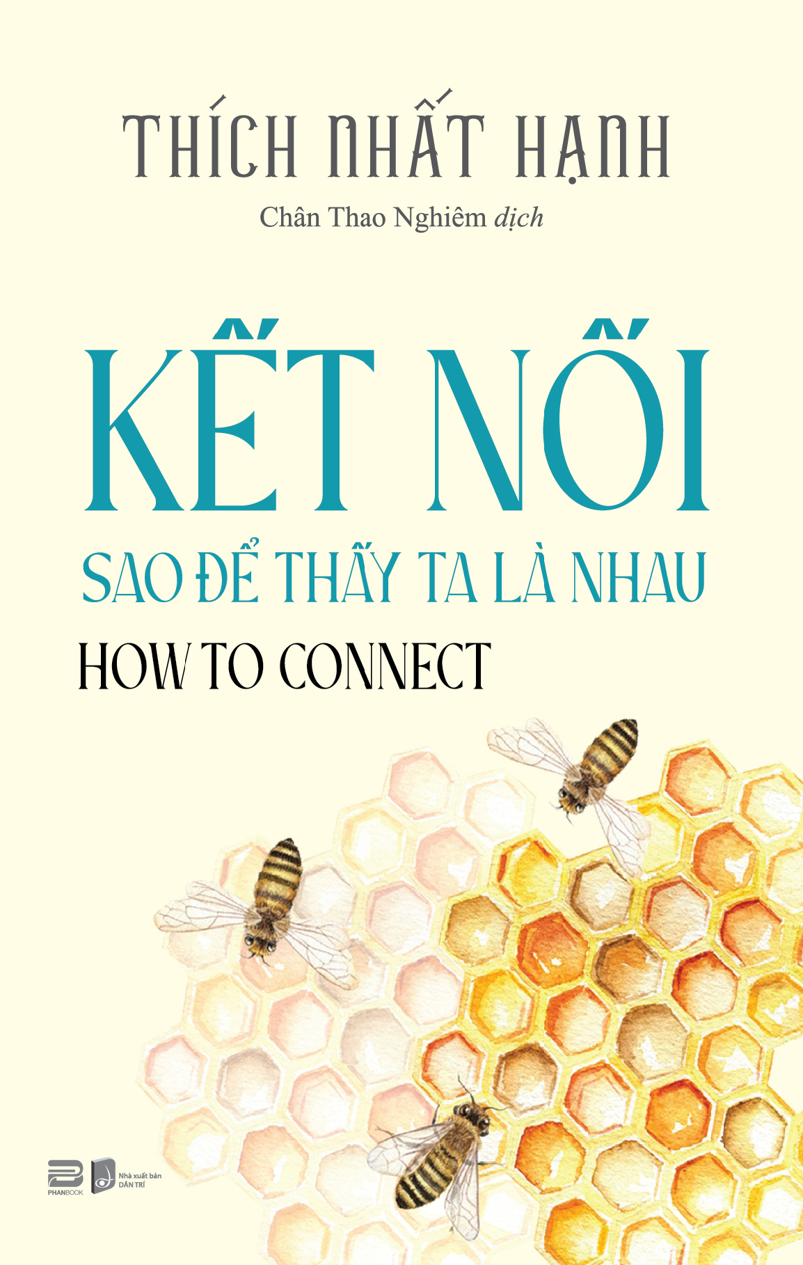 How To Connect - Kết Nối Sao Để Thấy Ta Là Nhau (Sách Bỏ Túi)