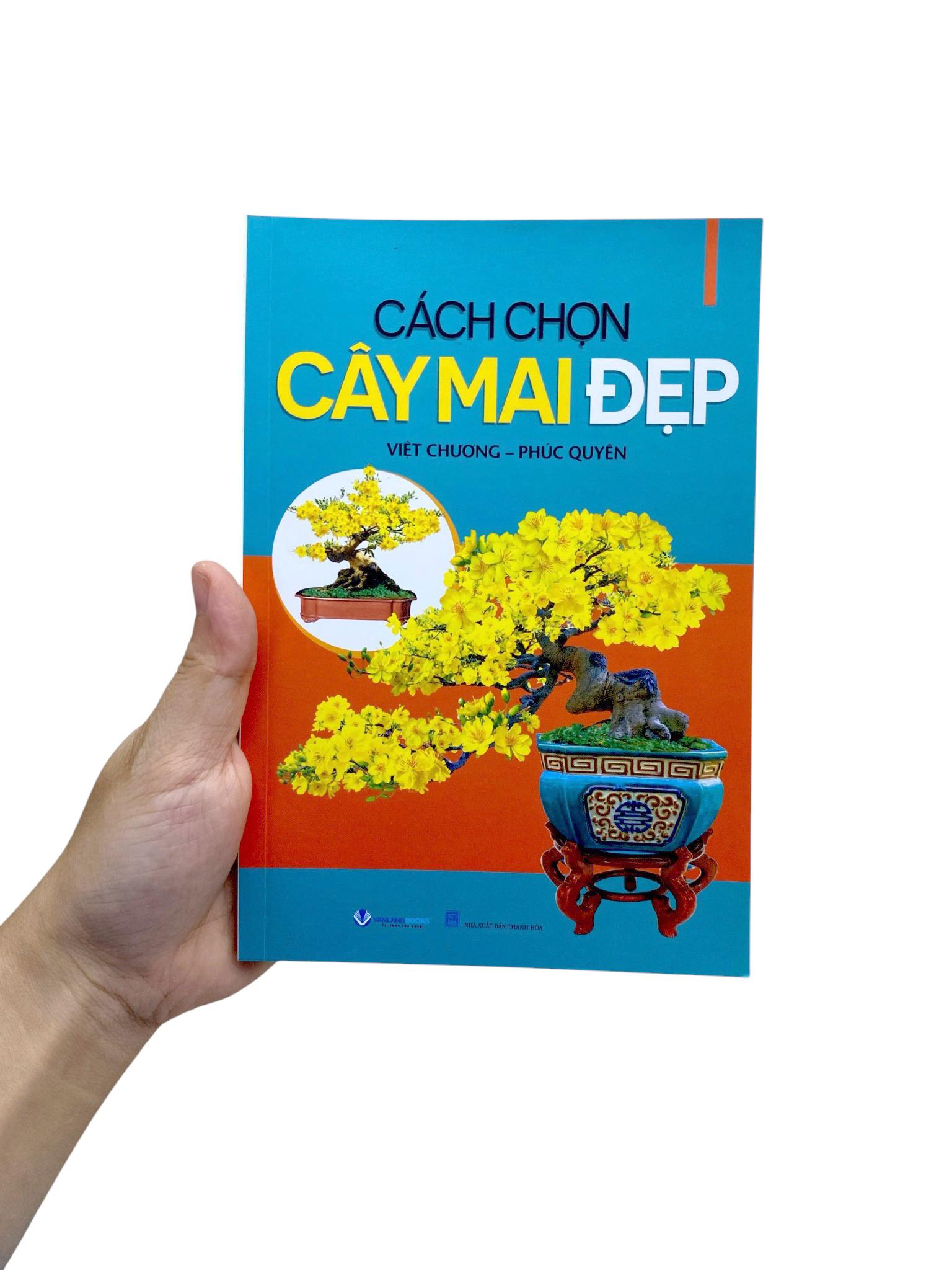 Sách - Cách Chọn Cây Mai Đẹp (Tái Bản 2025)