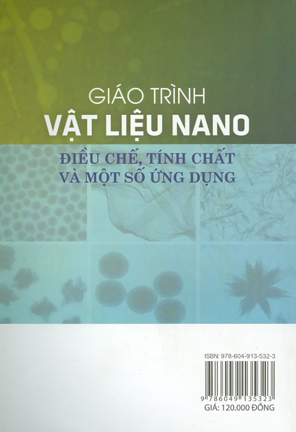 Giáo Trình Vật Liệu Nano Điều Chế, Tính Chất Và Một Số Ứng Dụng