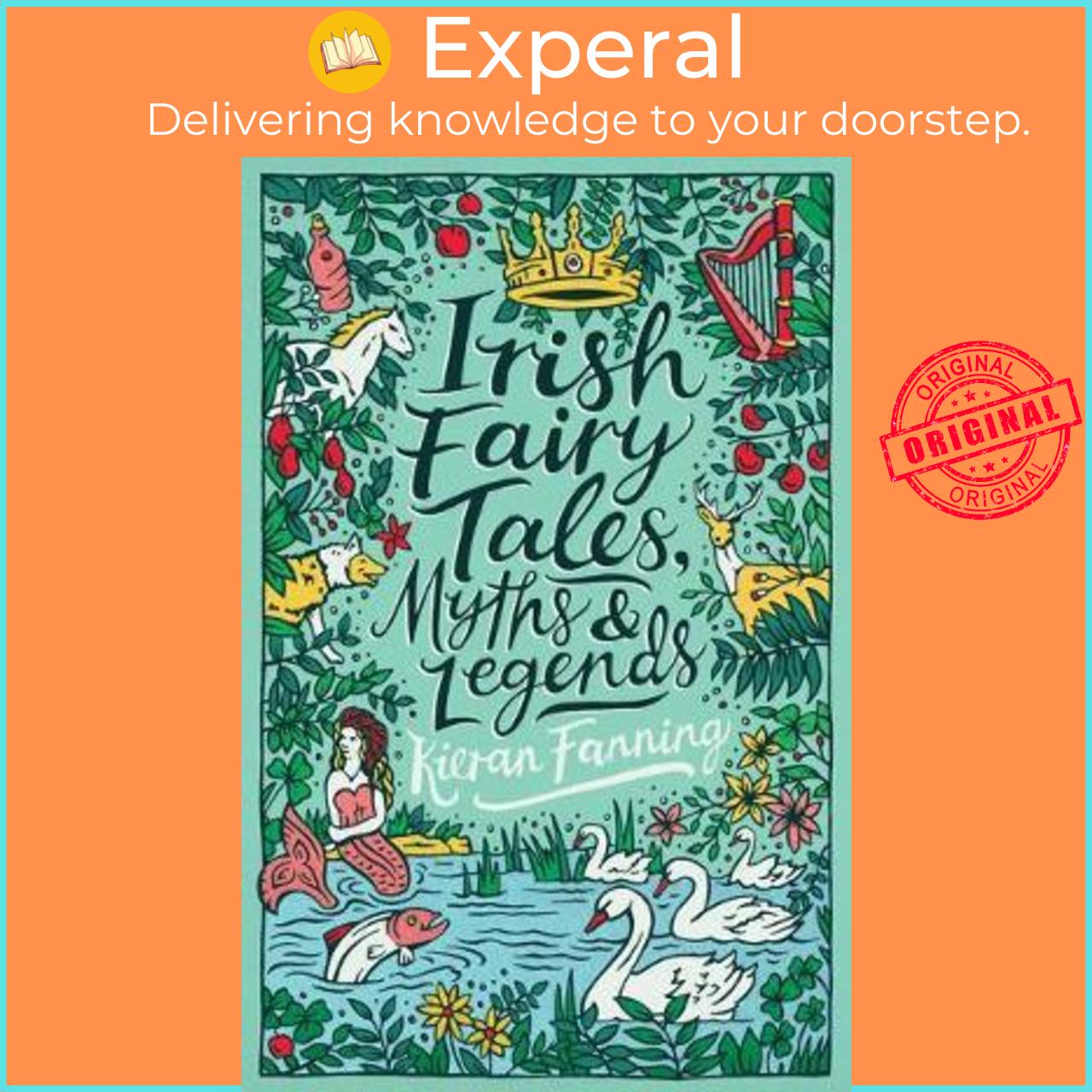 Sách - Irish Fairy Tales, Myths and Legends by Kieran Fanning