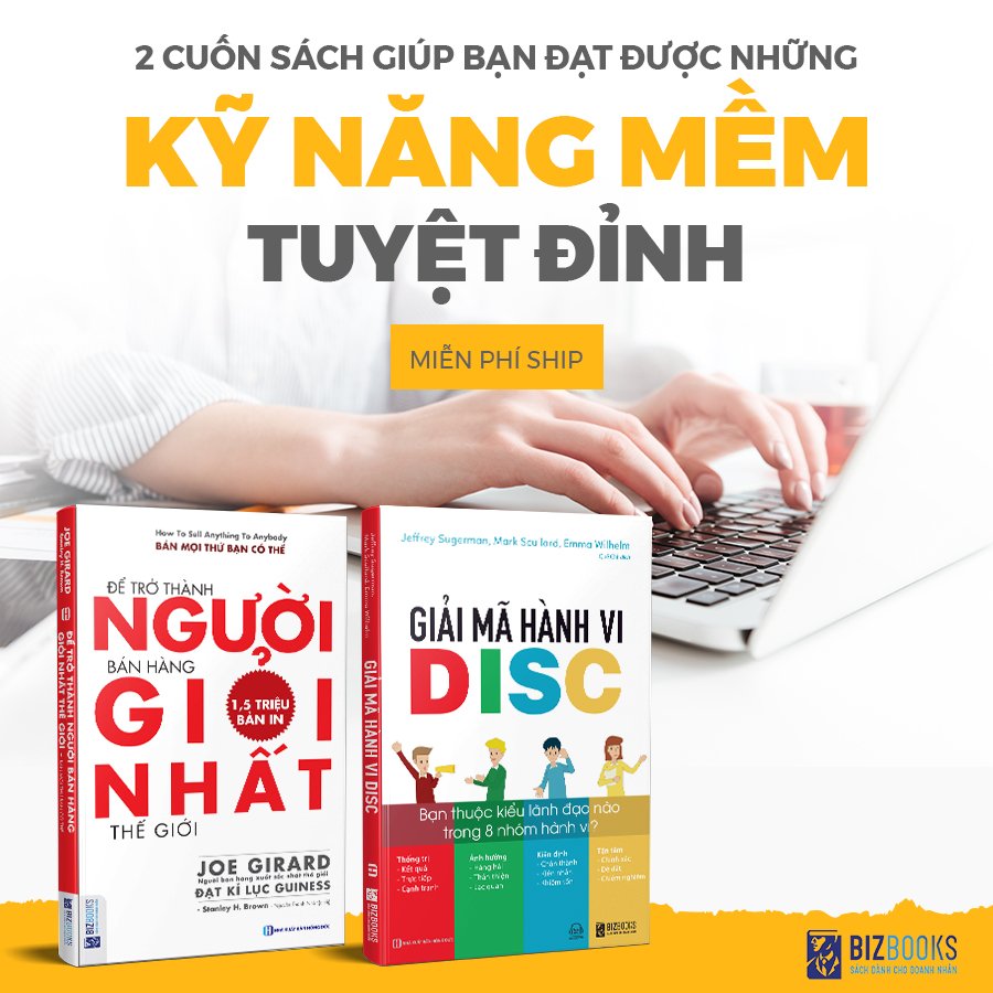 Bộ sách vươn lên đỉnh cao sự nghiệp - kỹ năng mềm tuyệt đỉnh (Để trở thành người bán hàng giỏi nhất + Giải mã hành vi DISC)