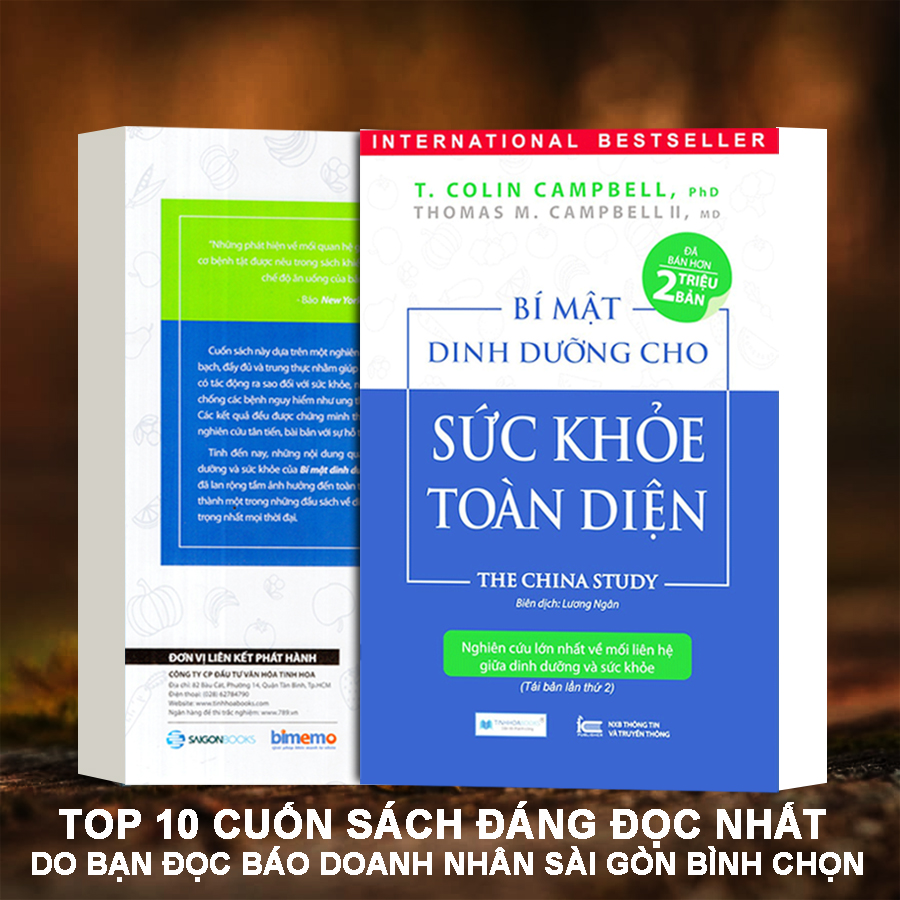 Bí Mật Dinh Dưỡng Cho Sức Khỏe Toàn Diện - The China Study ( Tái Bản Lần Thứ 2 )