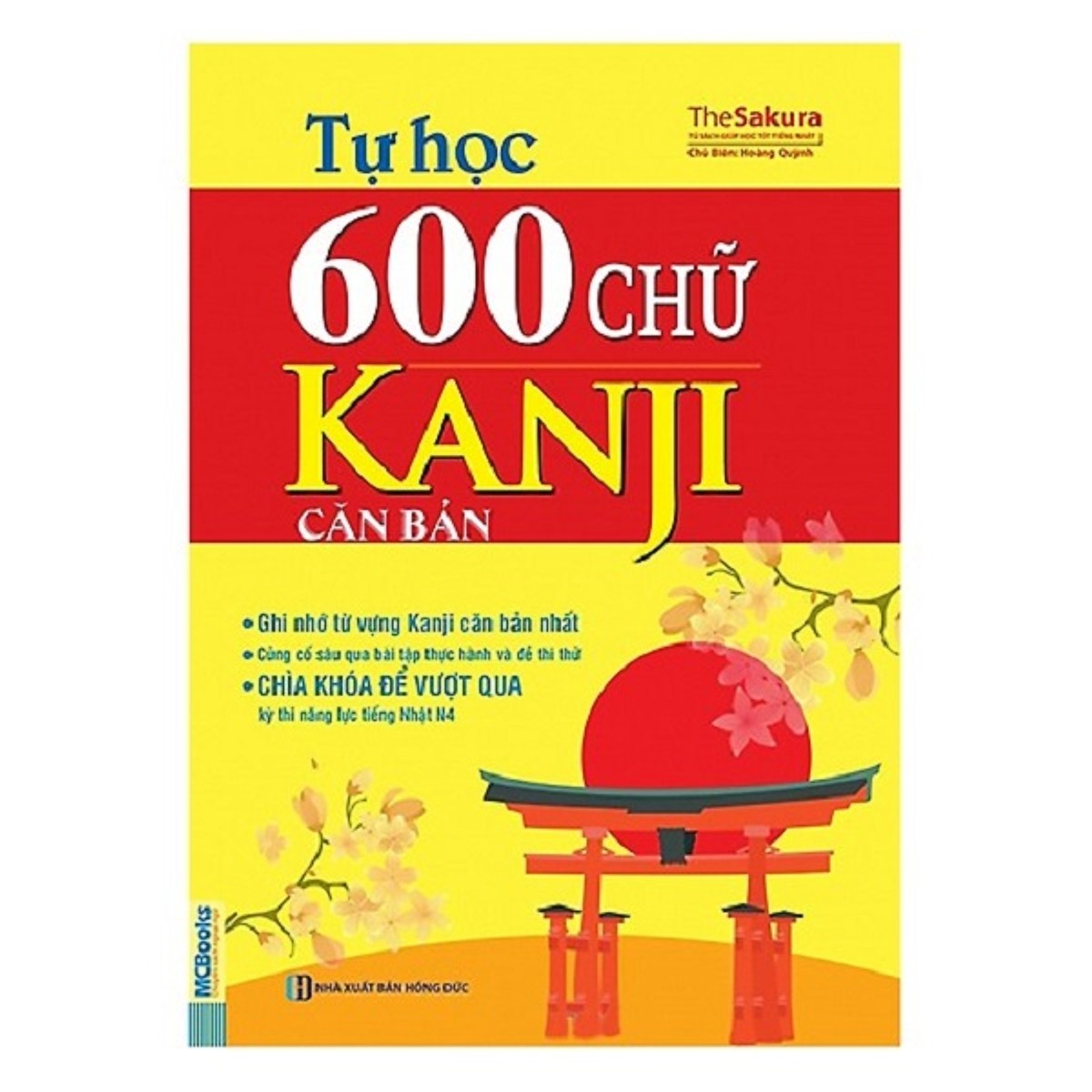 Tự Học 600 Chữ Kanji Căn Bản (Tặng Kèm Cây Viết Cực Đẹp)