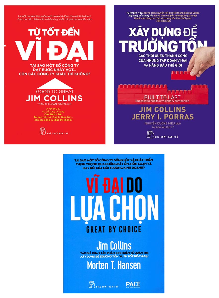 Combo Từ Tốt Đến Vĩ Đại, Xây Dựng Để Trường Tồn, Vĩ Đại Do Lựa Chọn - Jim Collins _TRE