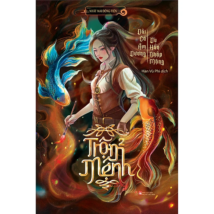 Sách - Trộm mệnh 2 - Đôi cá âm dương - Du hồn nhập mộng - Nhất Mai Đồng Tiền