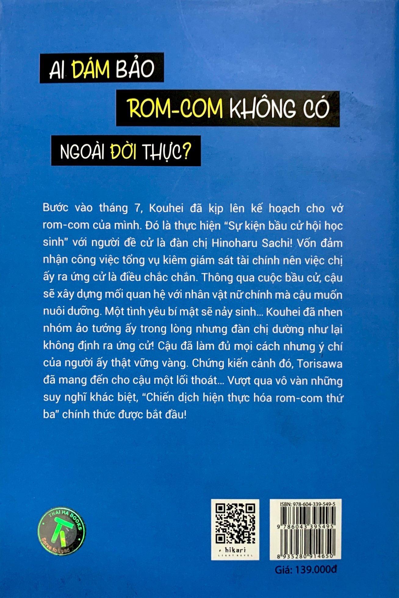 Ai Dám Bảo ROM-COM Không Có Ngoài Đời Thực? - Tập 3 - Bản Đặc Biệt