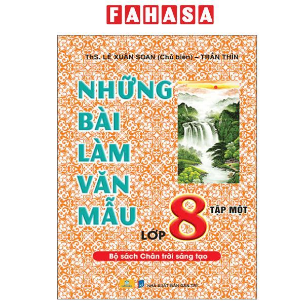Sách - Những Bài Làm Văn Mẫu Lớp 8 - Tập 1 (Chân Trời)