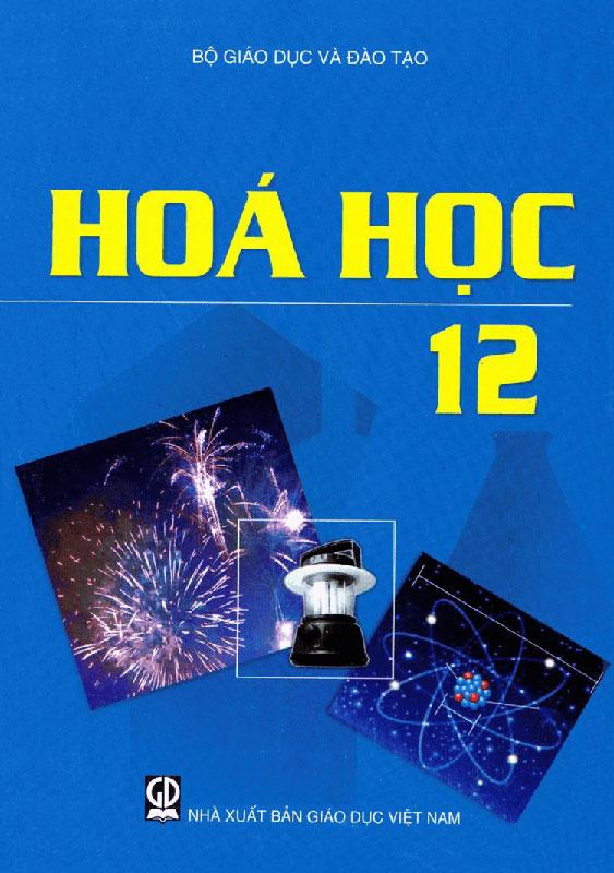 Sách Giáo Khoa Lớp 12 Hóa Học Bài Học Năm 2021