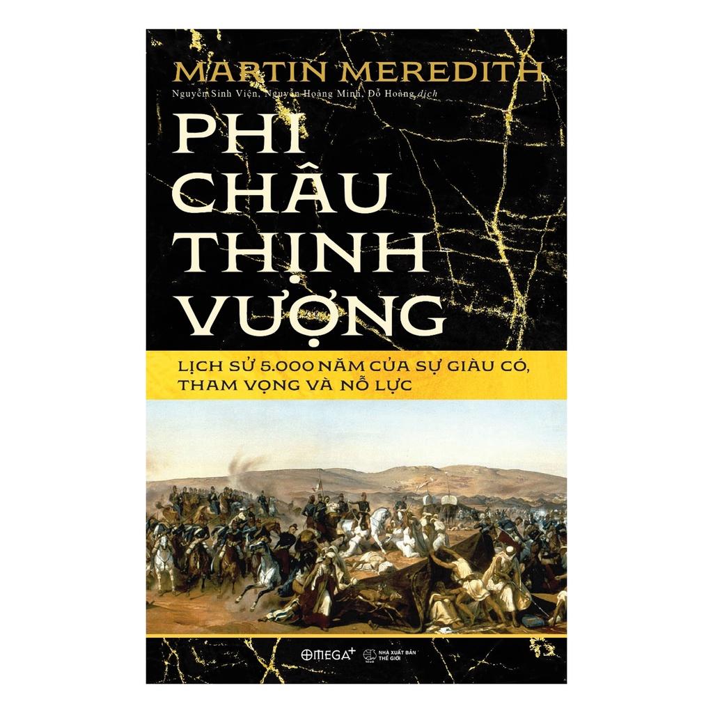 Sách Phi Châu Thịnh Vượng - Lịch Sử 5000 Năm Của Sự Giàu Có, Tham Vọng Và Nỗ Lực - Alphabooks - BẢN QUYỀN